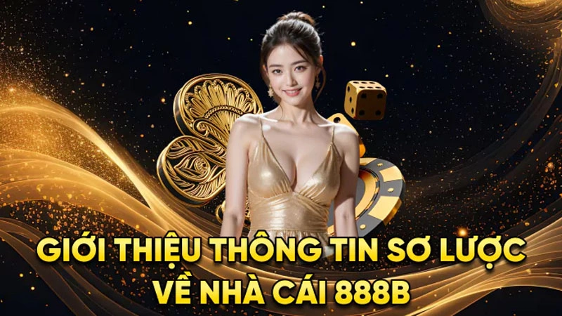 Đôi nét cơ bản nhất về sân chơi hàng đầu châu Á 888B