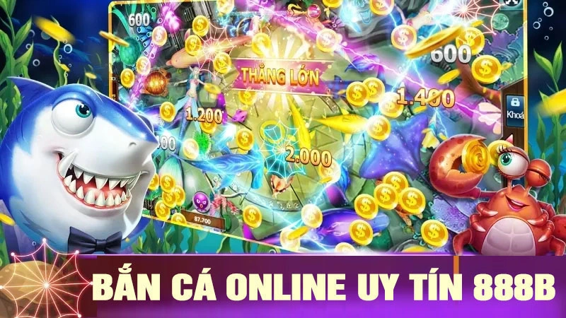 Bắn Cá Online Uy Tín 888b- Cách Tham Gia Và Mẹo Chơi Hay